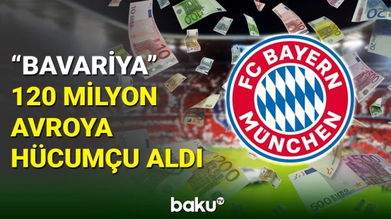 “Bavariya” 120 milyon avroya ulduz futbolçu transfer edir