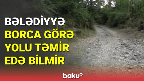 Oğuzda 8 min sakinin əziyyət çəkdiyi problem
