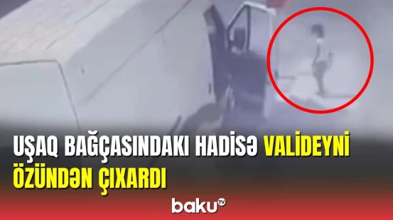 DİN bağçadakı hadisə ilə bağlı hərəkətə keçdi