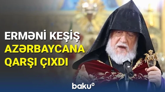 Erməni keşiş müharibəyə çağırış etdi