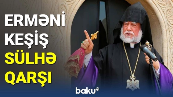 Erməni din xadimləri məğlubiyyəti qəbul edə bilmir