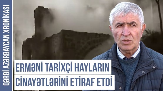 Erməni tarixçi Amağu soyqırımı ilə bağlı faktları açıqladı - QƏRBİ AZƏRBAYCAN XRONİKASI