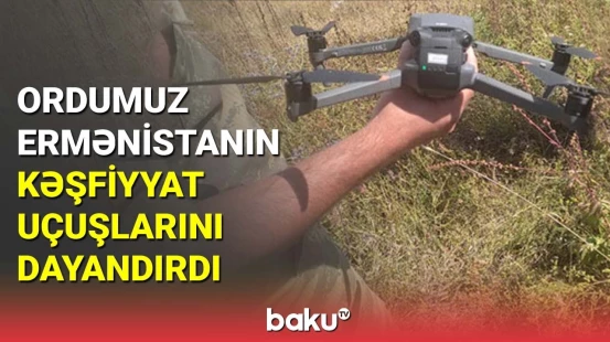 Sədərəkdə erməni təxribatının qarşısı son anda alındı