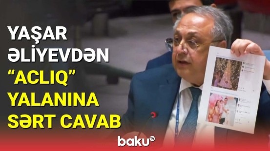 BMT-də Ermənilərin "aclıq oyunları"na sarsıdıcı cavab