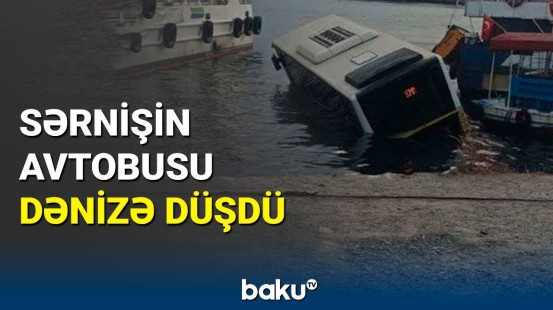 İstanbulda sərnişin avtobusu dənizə düşdü