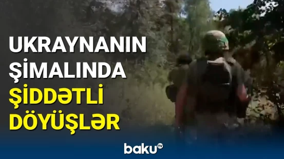 Ukrayna hərbçilərinin döyüşə hazırlıq görüntüləri