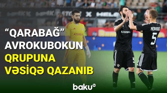 “Qarabağ” ardıcıl 10-cu mövsüm avrokubokun qrupunda çıxış edəcək