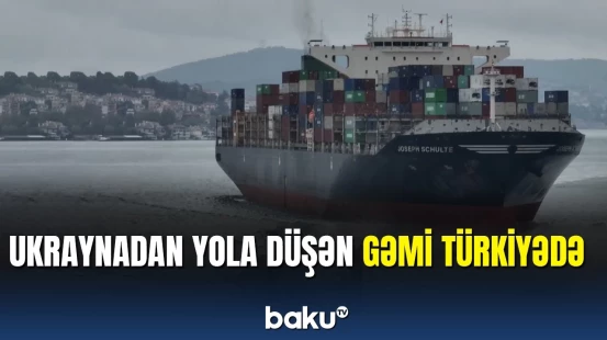 Taxıl sazişinin ləğvindən sonra Ukraynadan çıxan ilk gəmi