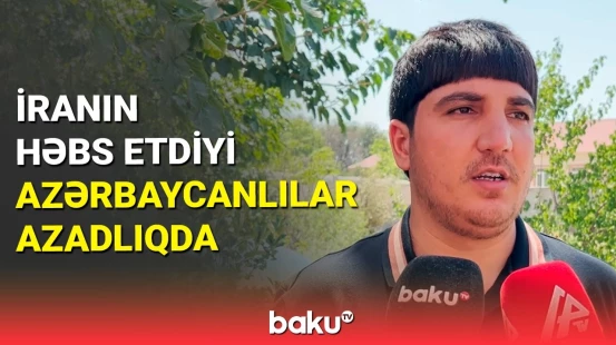 İranda saxlanılan Naxçıvan sakinləri azadlığa buraxıldı