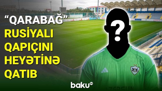 "Qarabağ" Rusiya millisinin sabiq üzvünü transfer edib