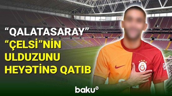 "Qalatasaray" mərakeşli ulduz futbolçu ilə güclənib