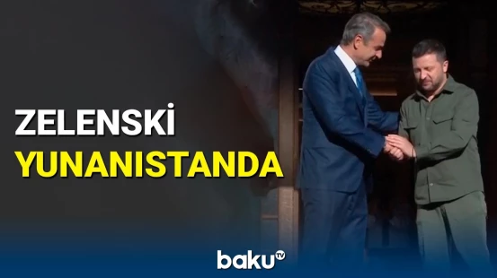 Zelenski Yunanıstanın Baş naziri ilə görüşdü