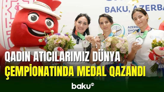 Atıcılıq üzrə 53 cü dünya çempionatında qadın atıcılarımız medal qazandı