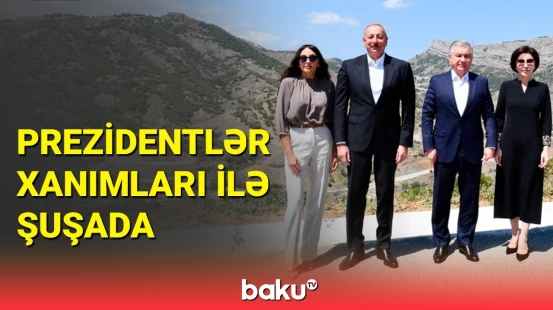 Azərbaycan və Özbəkistan prezidentləri xanımları ilə birgə Şuşaya səfər ediblər