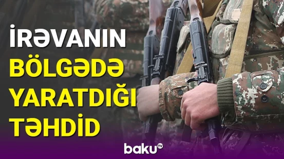 Ceyhun Bayramov: Qanunsuz erməni silahlıları hələ də ərazimizdən çıxarılmayıb