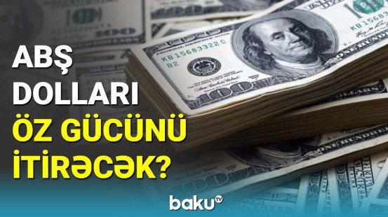 ABŞ dollarının hegemonluğuna son qoyulacaq?