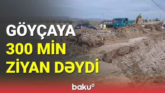 Göyçayda təhlükə: mərkəzlə kəndlərin əlaqəsi kəsildi