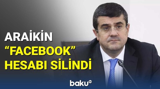 Azərbaycanlılar tərəfindən Araikin "Facebook" hesabı silindi