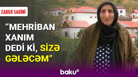 Prezidentdən xahişi olan Zabuxlu nənədən duyğulandıran sözlər