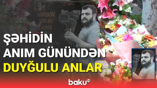 Şəhid jurnalist Sirac Abışov doğum günündə anılıb