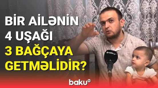 Sumqayıtda dörduşaqlı ailənin maraqlı bağça əhvalatı