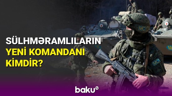 Sülhməramlılara yeni komandan təyin edildi