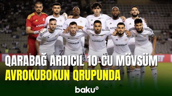 Qarabağ klubu Avropa Liqasında çıxış hüququ qazanıb