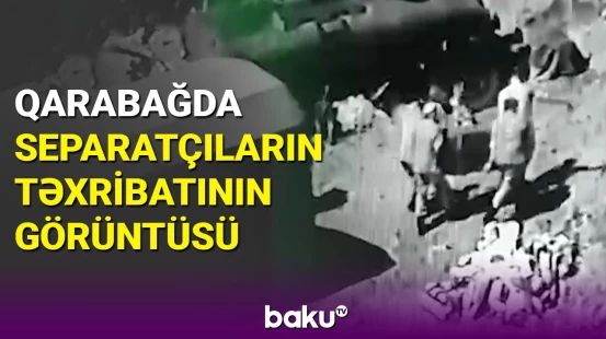 Sülhməramlıların qoruduğu separatçıların təxribat görüntüləri