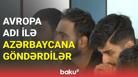 Bakıda 18 miqrant, Balakəndə isə dəstə saxlanıldı