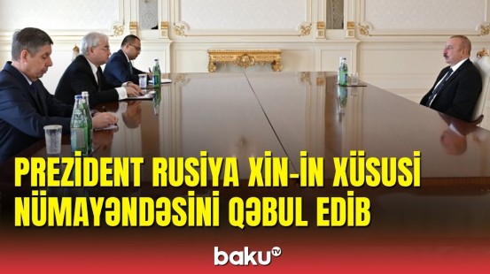 İlham Əliyev Rusiya XİN-in xüsusi nümayəndəsini qəbul edib