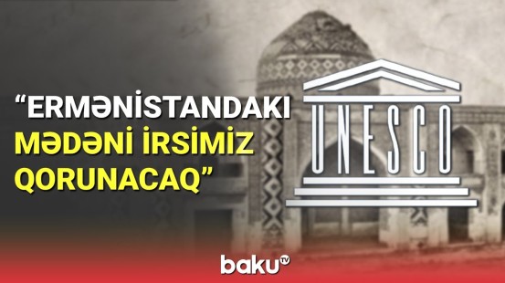 Qərbi Azərbaycan İcmasının çağırışına UNESCO-dan cavab