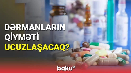 Şikayətçi: Bakıda 75 manata aldığım dərman Türkiyədə 15 manatdır