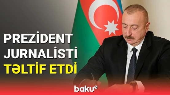 Məşhur jurnalistə "Şöhrət" ordeni verildi