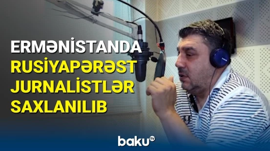 Zaxarova: Jurnalistlərin saxlanılması Qərbin təxribatıdır