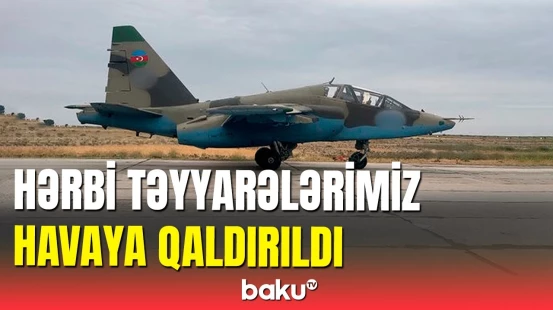 Azərbaycan HHQ təlim-məşq uçuşları keçirir