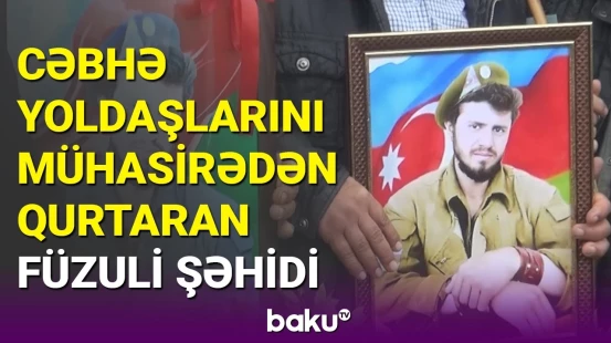 Şəhid Əli Hüseynovun döyüş yoldaşı müharibə xatirələrini bölüşdü