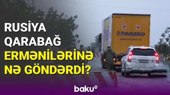 Rusiyadan Xankəndiyə göndərilən yardım haqqında rəsmi açıqlama