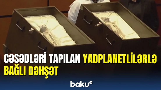 Peruda tapılan iki yadplanetli cəsədi nümayiş edildi