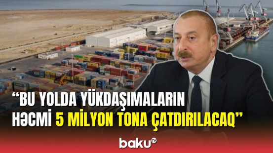 İlham Əliyev: Xəzərdə ən iri ticarət donanması Azərbaycandadır