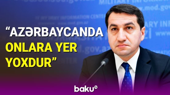 Ermənistan və Azərbaycan arasında sülhü ləngidən əsas səbəb: Hikmət Hacıyev açıqladı