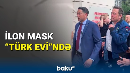 İlon Mask Ərdoğanla görüş üçün "Türk Evi"nə gəlib