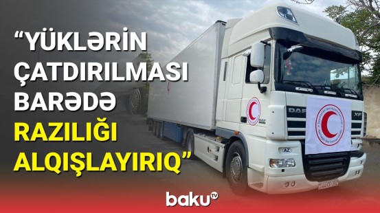 Azərbaycan Qızıl Aypara Cəmiyyətindən yüklərin çatdırılması ilə bağlı açıqlama