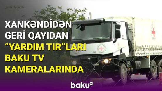 Ağdam-Xankəndi yolunda aktiv hərəkət: "TIR"lar eyni yolla geri qayıdır