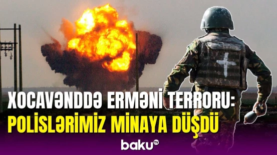 Xocavənddə terrorla bağlı üç qurumun birgə bəyanatı: ermənilərə cinayət işi açıldı