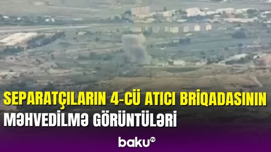 Separatçıların Xankəndi-Xocalı yolunun kənarında yerləşən atıcı briqadası məhv edildi