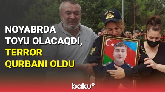Mina qurbanı polis Asim Camalzadə dəfn edildi: kədər dolu anlar