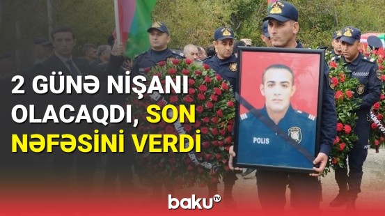 Qəzada həlak olan polis Seyfi Abdullayev dəfn edildi: mərhumun əmisindən qürurverici sözlər