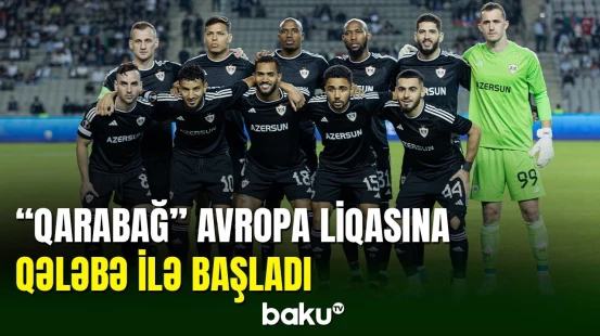 Avropa liqası: “Qarabağ” - “Molde” matçı