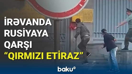 İrəvanda Rusiya səfirliyinin binasına qırmızı boya atdılar