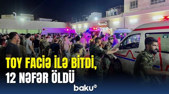 İraqda toy zamanı: yüzlərlə ölən və yaralanan var